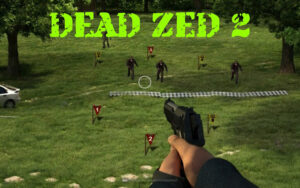 dead zed 2 hacked free games